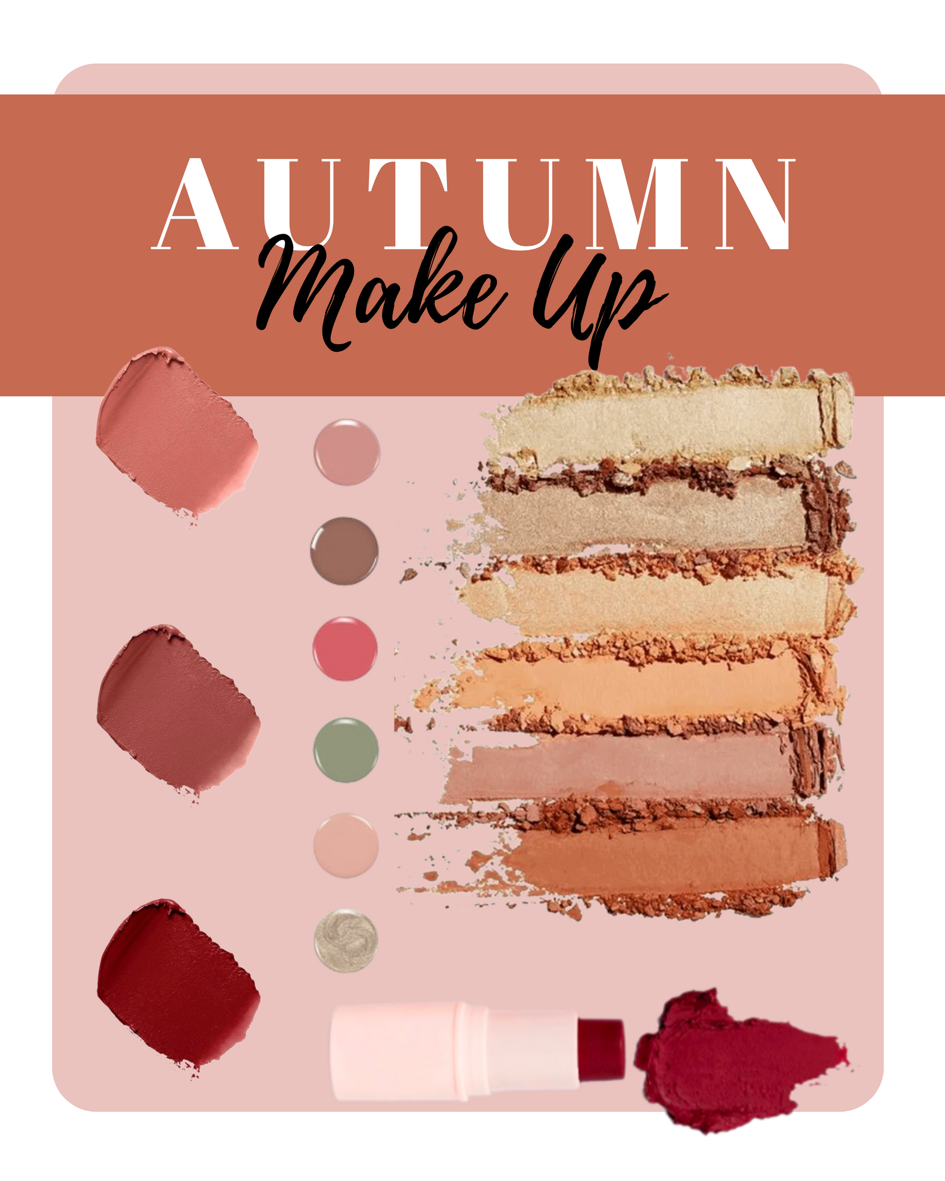 Autumn seasonal makeup lookbook with warm, earthy tones—terracotta blush, brick-red lipstick, and bronze eyeshadow for rich depth.